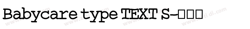 Babycare type TEXT S字体转换